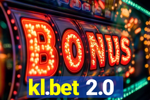 kl.bet 2.0